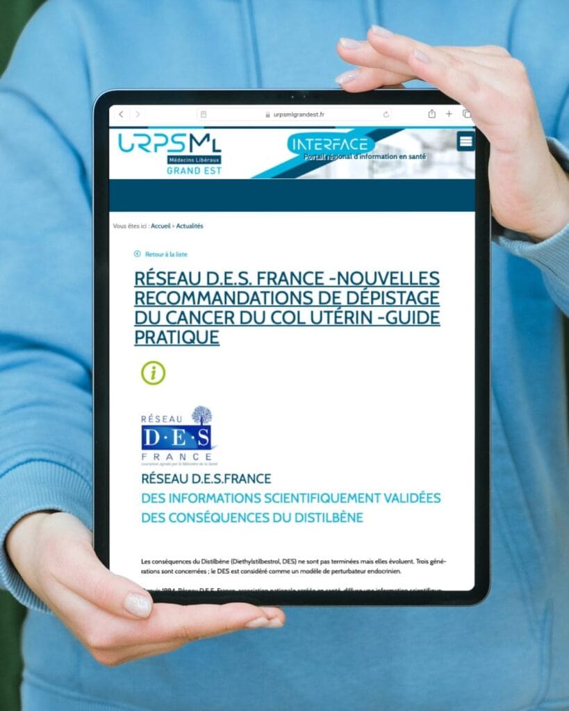 URPS Medecins Liberaux Grand Est Interface Distilbene Reseau DES France Guide Pratique Fevrier 2024 Recommandations Depistage Cancer Col