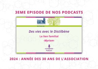 3ème épisode de notre podcast : « Le lien familial »