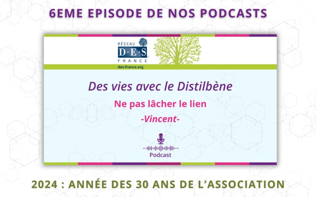 6ème épisode de notre podcast : Vincent, « ne pas lâcher le lien »